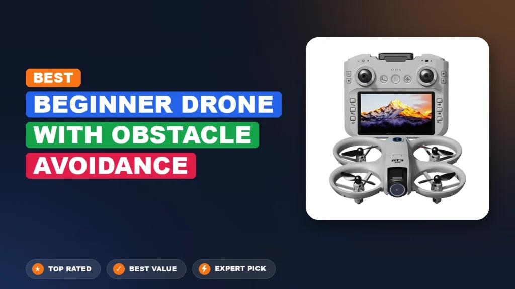 10 Best Beginner Drone with Obstacle Avoidance 2026 – Tested, Rated & Ranked