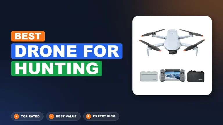 10 Best Drone for Hunting 2026 – Tested, Rated & Ranked