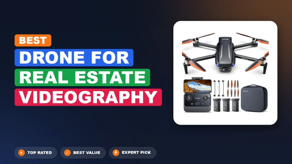 3 Best Drone for Real Estate Videography 2026 – Expert Reviewed & Ranked