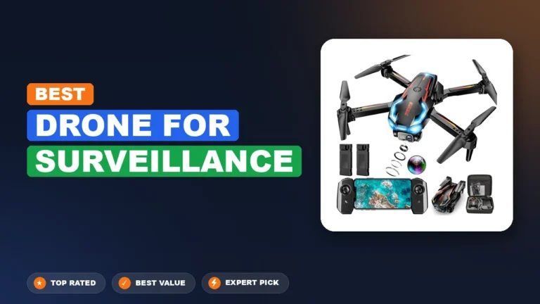 10 Best Drone for Surveillance 2026 – Expert Reviewed & Ranked
