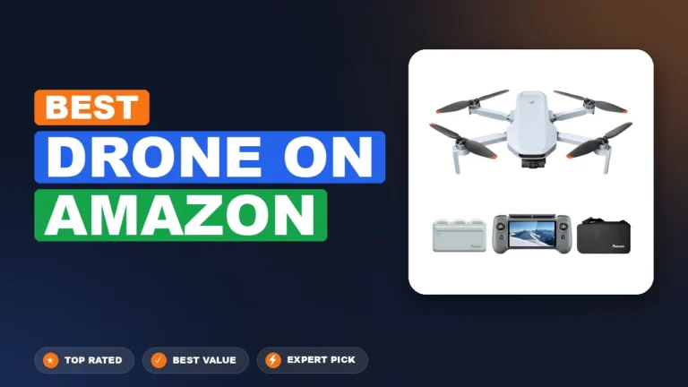 5 Best Drone on Amazon 2026 – Real Testing & Top Picks
