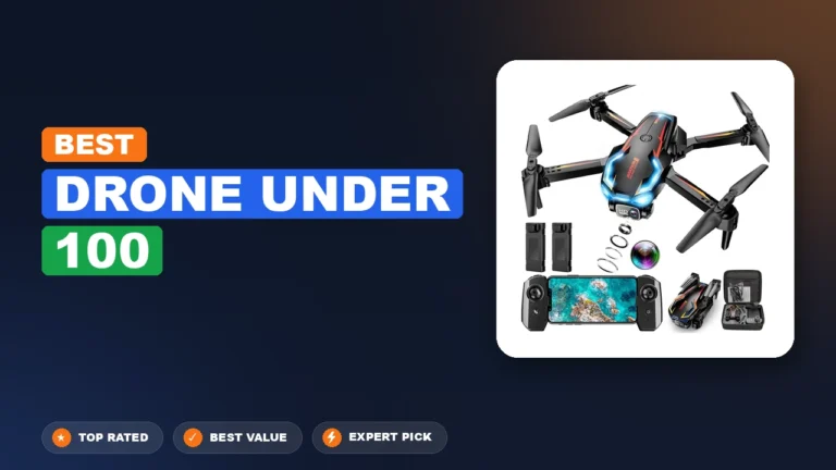 6 Best Drone Under 100 2026 – Expert Picks & Ranked