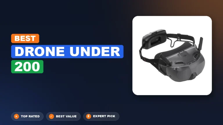 7 Best Drone Under 200 2026 – Expert Reviewed & Ranked