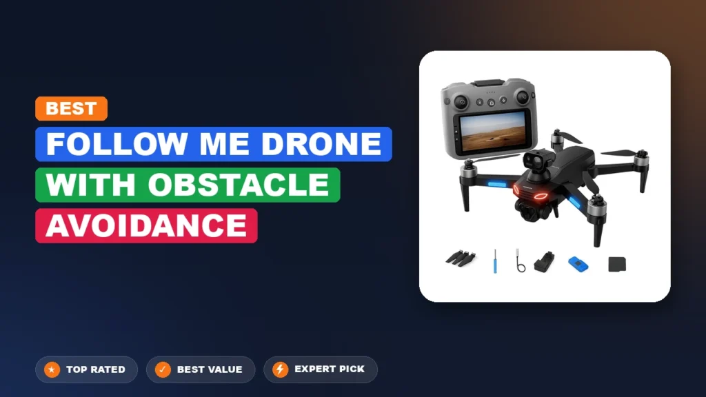 5 Best Follow Me Drone with Obstacle Avoidance 2026 – Expert Tested & Ranked