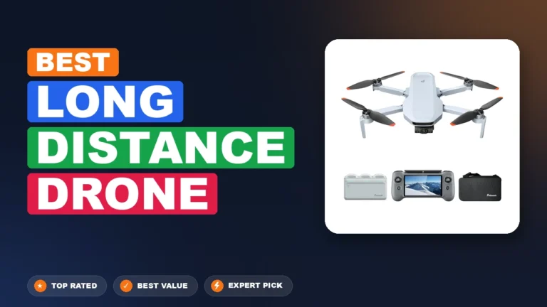 10 Best Long Distance Drone 2026 – Expert Reviewed & Ranked